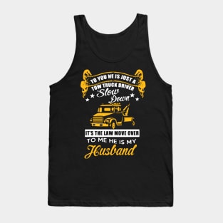 Truck Driver My Husband Tank Top